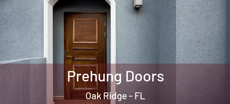 Prehung Doors Oak Ridge - FL
